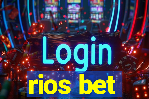 rios bet
